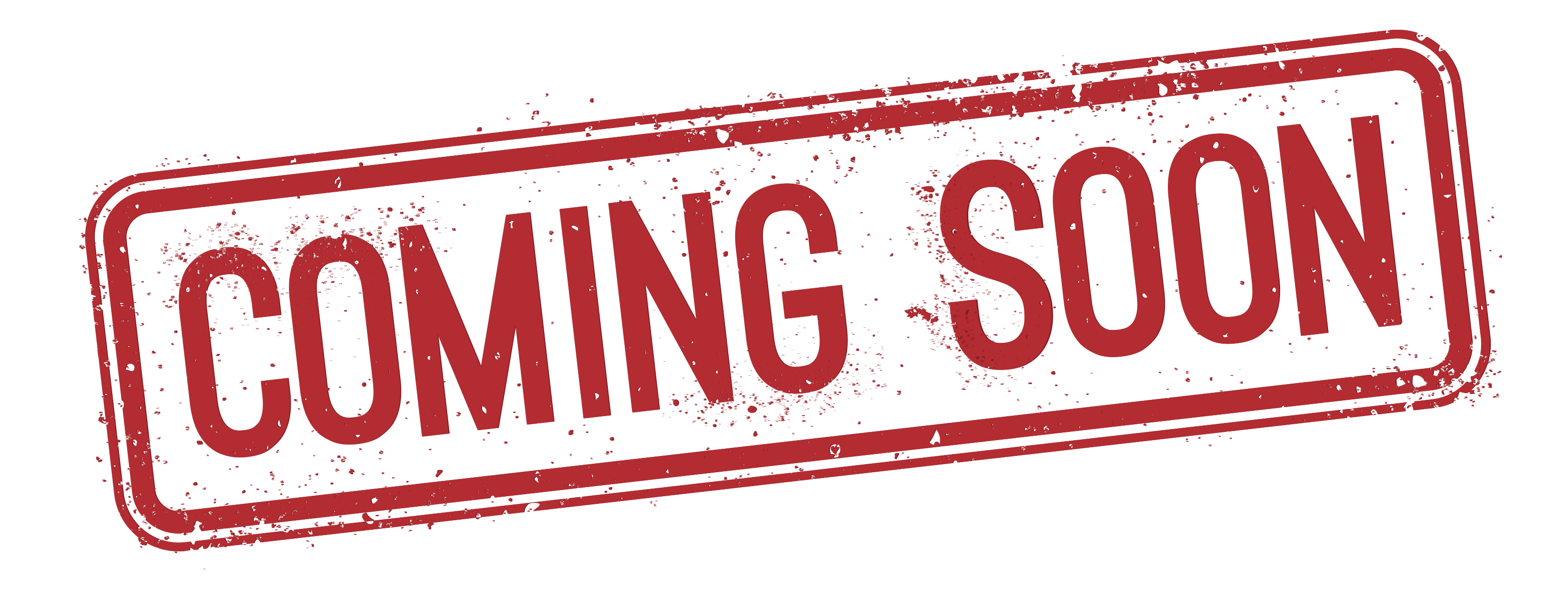 Coming Soon Stamp PNG Picture Transparent - Coming Soon Png