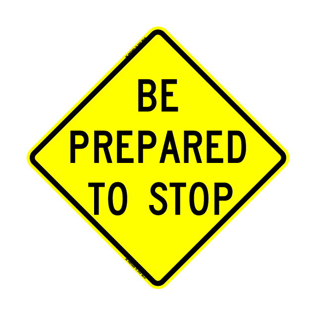 Be Prepared to Stop Construction Sign PNG
