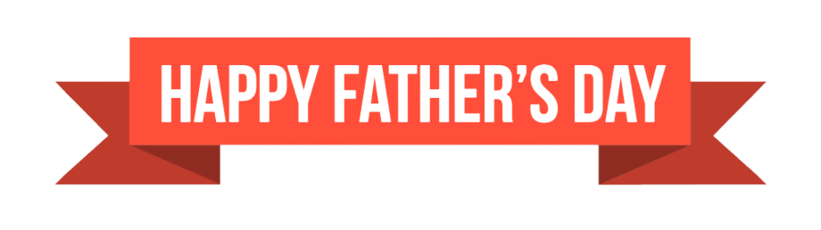 Fathers Day Transparent PNG - Fathers Day Png