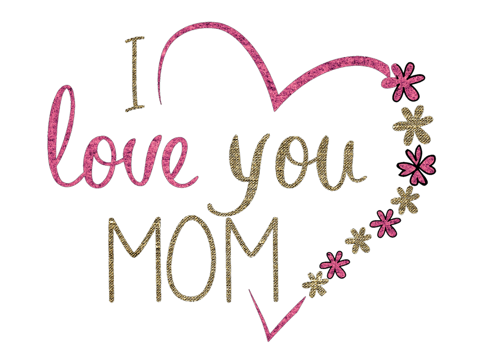 I Love You Mom PNG Transparent pngteam.com