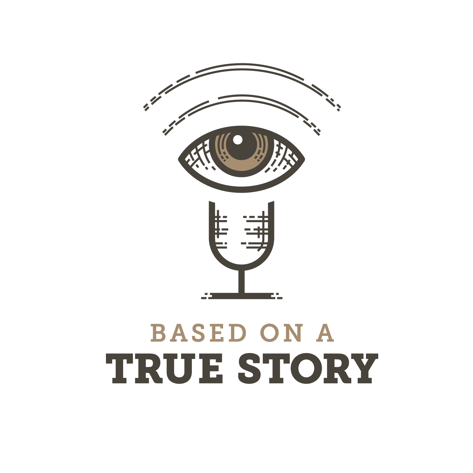 Based on a True Story with an Eye PNG HD pngteam.com